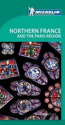 Tourist Guide Northern France and the Paris Region - 