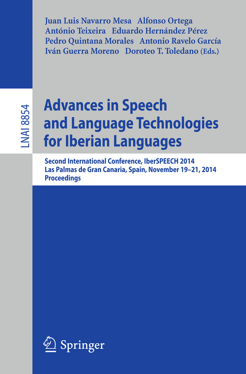 Advances in Speech and Language Technologies for Iberian Languages - 