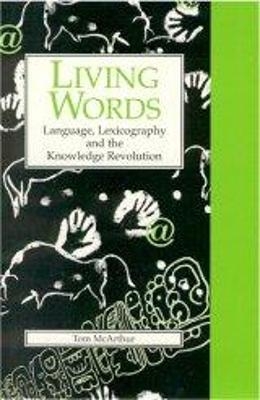 Living Words - Dr. Tom McArthur