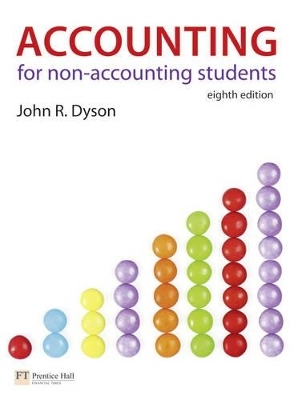 Accounting for Non-Accounting Students - John R. Dyson