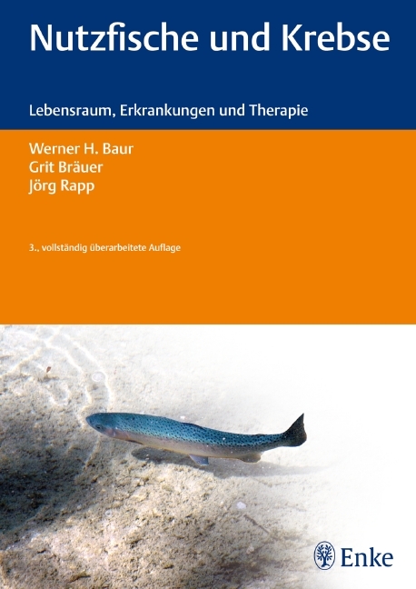 Nutzfische und Krebse - Werner H. Baur, Grit Bräuer, Jörg Rapp