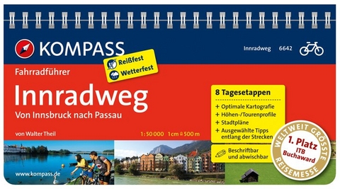 KOMPASS Fahrradführer Innradweg, Von Innsbruck nach Passau - Walter Theil