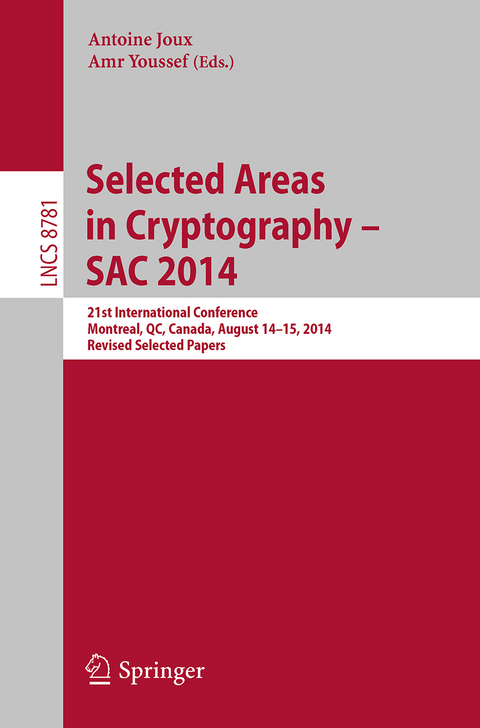 Selected Areas in Cryptography -- SAC 2014 - 