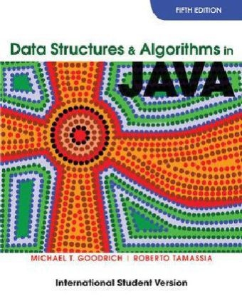 Data Structures and Algorithms in Java - Michael T. Goodrich, Roberto Tamassia