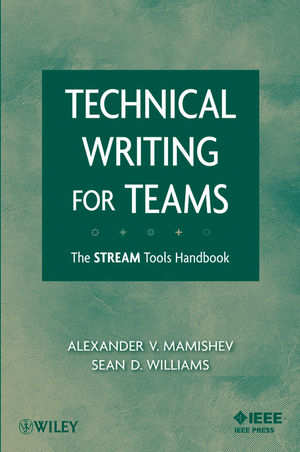 Technical Writing for Teams - Alexander Mamishev, Sean Williams