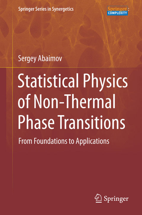 Statistical Physics of Non-Thermal Phase Transitions - Sergey G. Abaimov