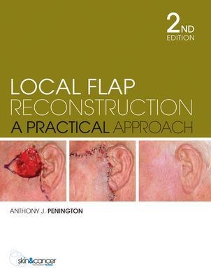 Local Flap Reconstruction - Anthony Penington