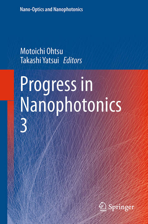 Progress in Nanophotonics 3 - 