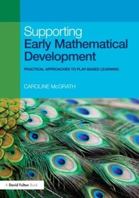 Supporting Early Mathematical Development - Caroline McGrath