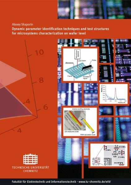 Dynamic parameter identification techniques and test structures for microsystems characterization on wafer level - Alexey Shaporin