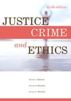 Justice, Crime, and Ethics