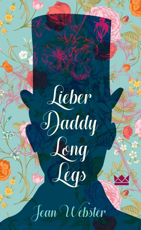 Lieber Daddy-Long-Legs -  Jean Webster