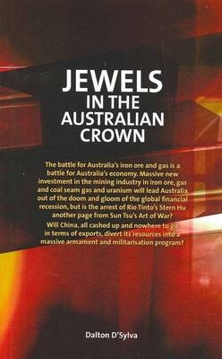 Jewels in the Australian Crown - Dalton D'Sylva