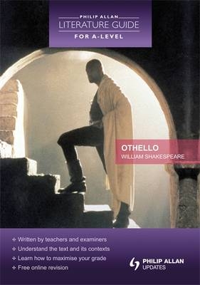 Philip Allan Literature Guide (for A-Level): Othello - Marian Cox