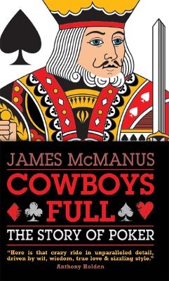 Cowboys Full - James McManus