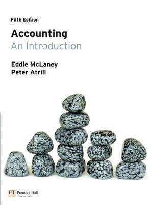 Accounting An Introduction MAL Pack - Eddie McLaney, Peter Atrill, E.J. McLaney