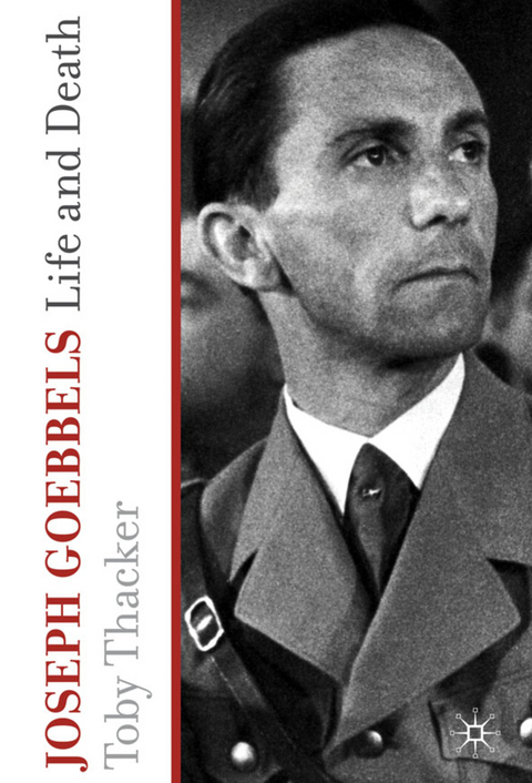 Joseph Goebbels - T. Thacker