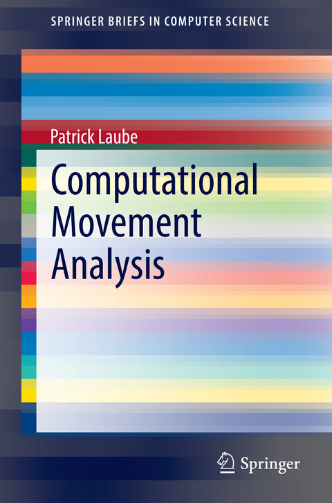 Computational Movement Analysis - Patrick Laube