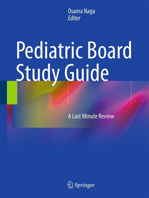 Pediatric Board Study Guide - 