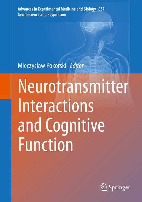 Neurotransmitter Interactions and Cognitive Function - 