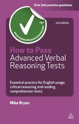 How to Pass Advanced Verbal Reasoning Tests - Mike Bryon