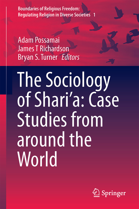 The Sociology of Shari’a: Case Studies from around the World - 