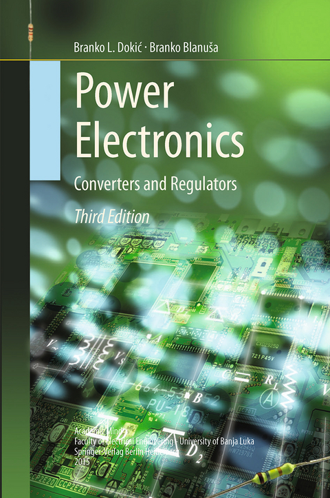 Power Electronics - Branko L. Dokić, Branko Blanuša
