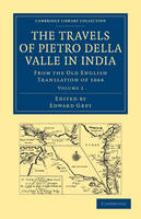 Travels of Pietro della Valle in India - Pietro Della Valle