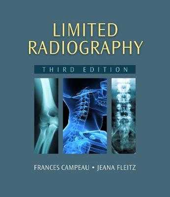 Limited Radiography - Frances Campeau, Jeana Fleitz