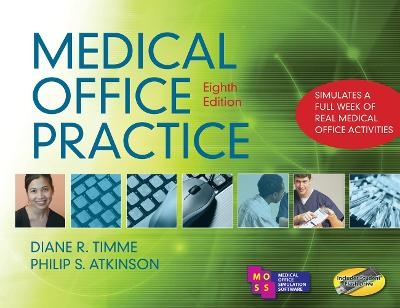 Medical Office Practice - Diane Timme, Phillip Atkinson