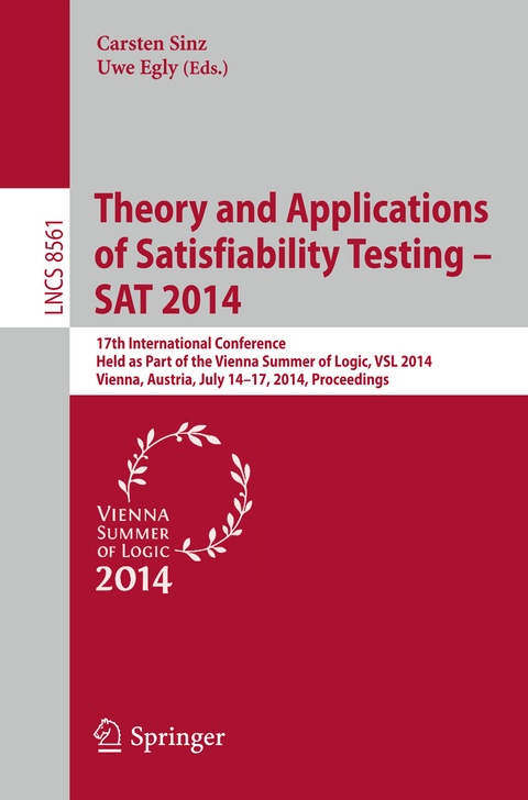 Theory and Applications of Satisfiability Testing - SAT 2014 - 