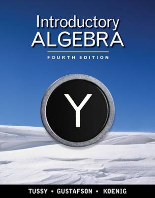 Introductory Algebra - R. Gustafson, Diane Koenig, Alan Tussy