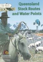 Queensland Stock Routes and Water Points