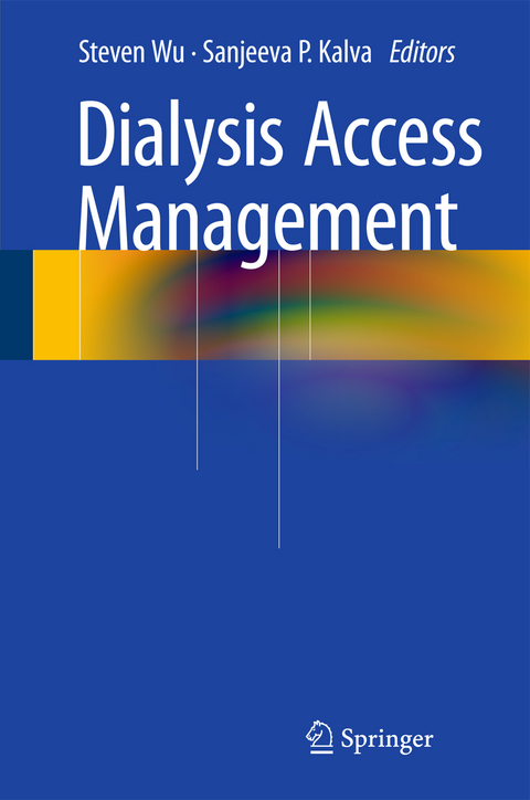 Dialysis Access Management - 