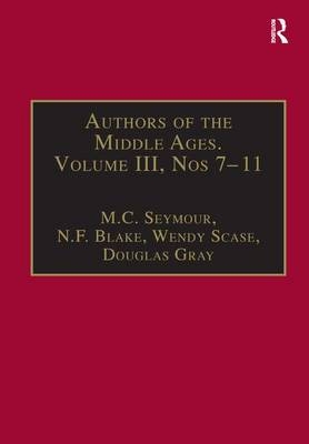 Authors of the Middle Ages, Volume III, Nos 7-11 -  N.F. Blake,  Douglas Gray