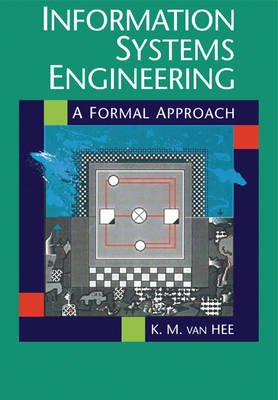 Information Systems Engineering - Kees M. Van Hee