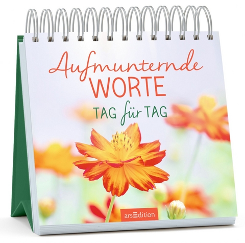 Aufmunternde Worte Tag für Tag