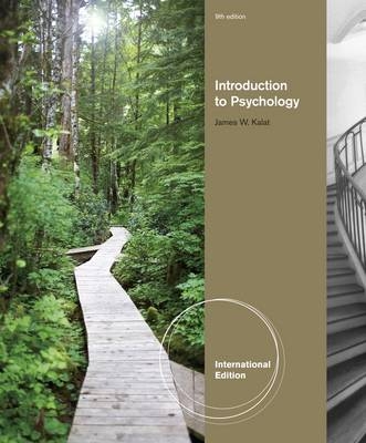 Introduction to Psychology - James W. Kalat