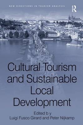 Cultural Tourism and Sustainable Local Development - 