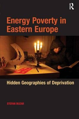 Energy Poverty in Eastern Europe -  Stefan Buzar