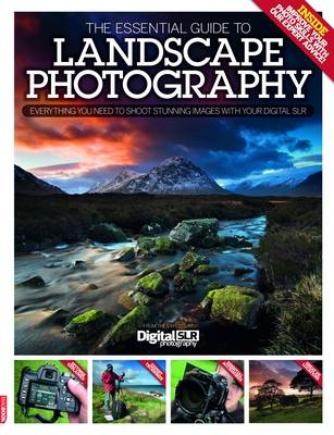 The Essential Guide to Landscape Photography - 