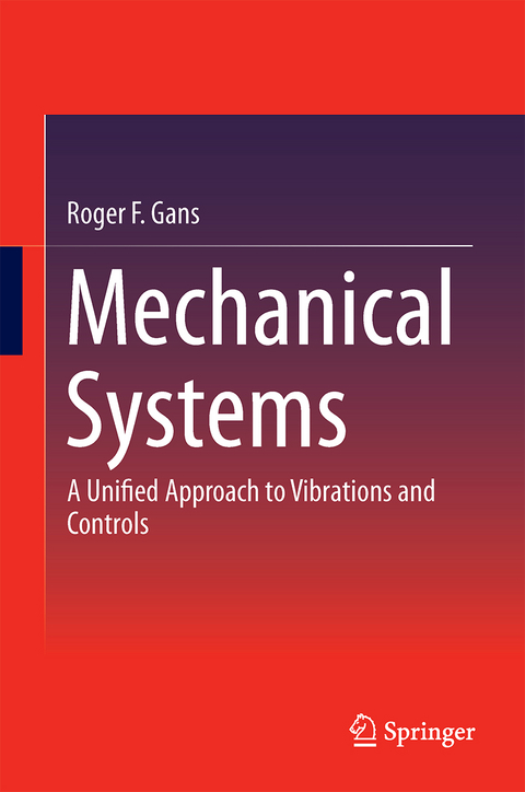 Mechanical Systems - Roger F. Gans