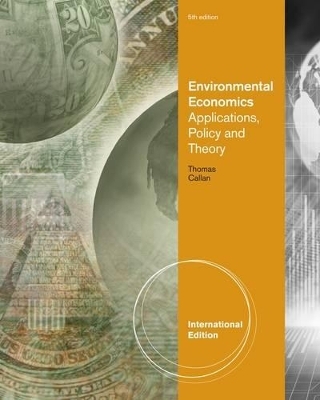 Environmental Economics and Management Theory - Scott Callan, Janet M. Thomas