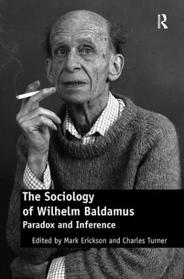 The Sociology of Wilhelm Baldamus - 