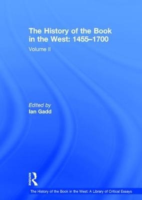 The History of the Book in the West: 1455–1700 - 