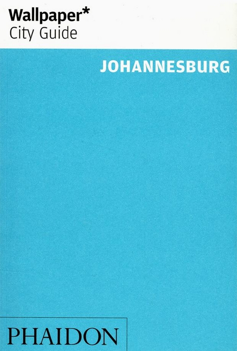Wallpaper* City Guide Johannesburg -  Wallpaper*