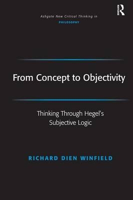 From Concept to Objectivity -  Richard Dien Winfield
