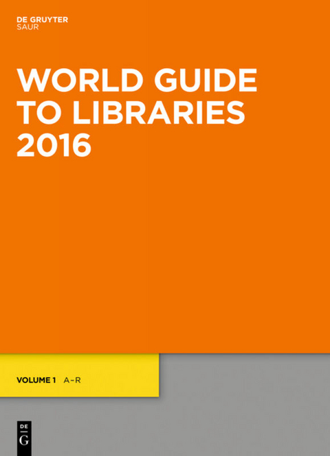 World Guide to Libraries / World Guide to Libraries 2016