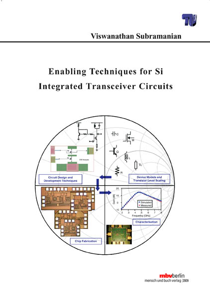 Enabling Techniques for Si Integrated Transceiver Circuits - Viswanathan Subramanian