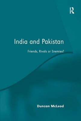 India and Pakistan -  Duncan McLeod